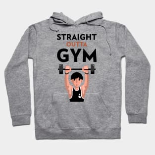 Straight Outta Gym Hoodie